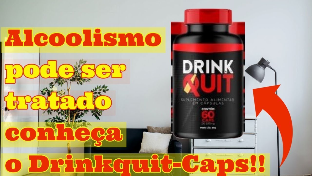 🔥DrinkQuit Caps 2021-DRINKQUIT CAPS faz PARAR DE BEBER?   alcoolismo DrinkQuit Caps   DrinkQuit Caps