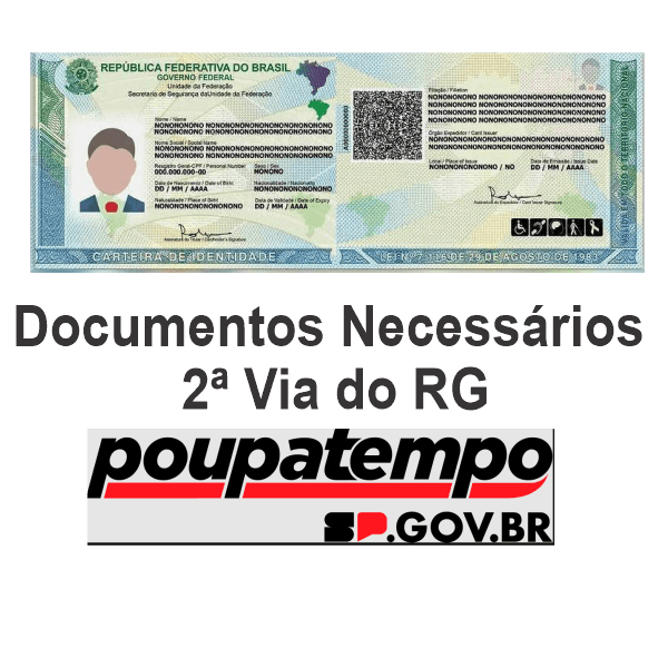 Documentos Necessários para Tirar a 2ª Via do RG no Poupatempo